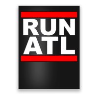 Run ATL Atlanta, Georgia Sports Fans Poster