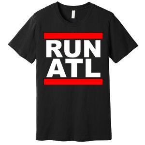 Run ATL Atlanta, Georgia Sports Fans Premium T-Shirt