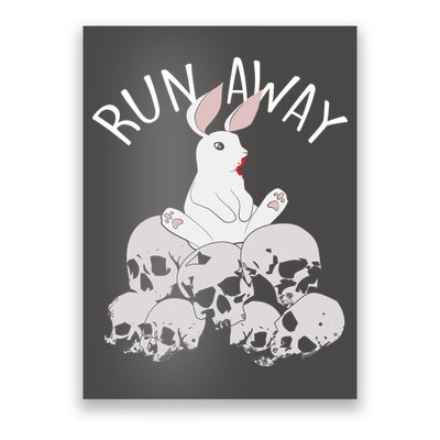 Run Away Bloody Bunny Skeleton Poster