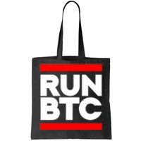 RUN BTC Bitcoin Cryptocurrency Tote Bag