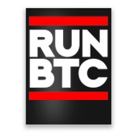 RUN BTC Bitcoin Cryptocurrency Poster