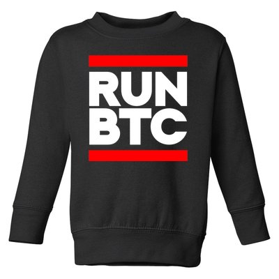 RUN BTC Bitcoin Cryptocurrency Toddler Sweatshirt