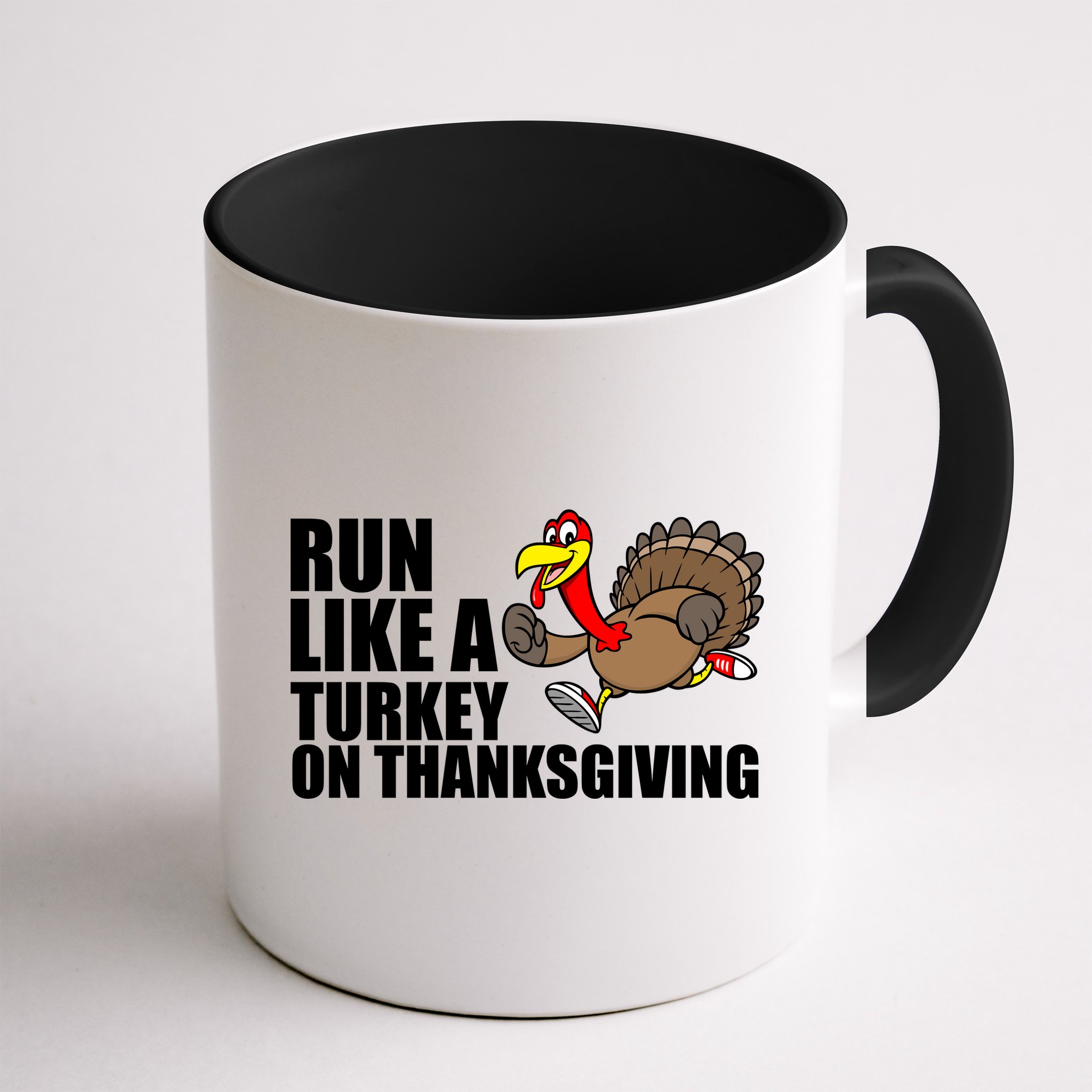 Run Like A Turkey On Thanksgiving Mug