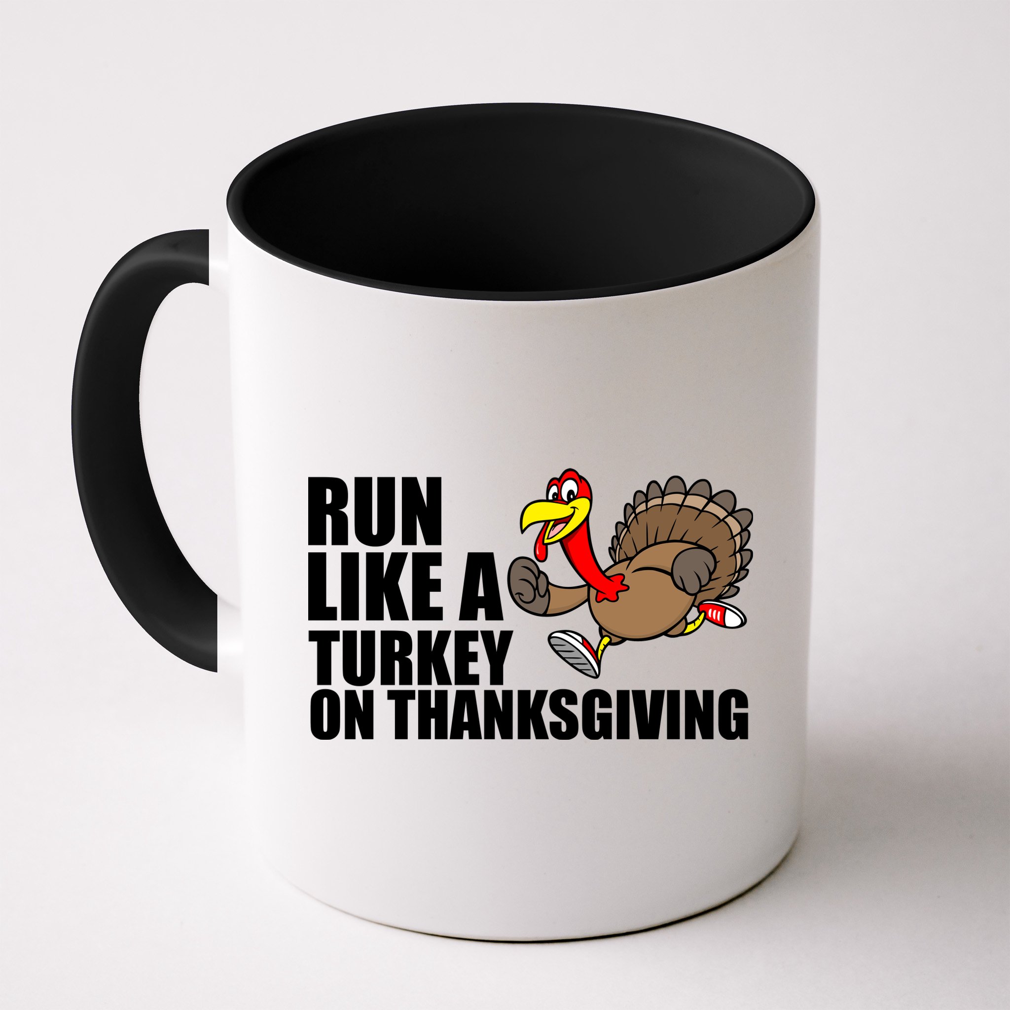Run Like A Turkey On Thanksgiving Mug