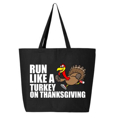 Run Like A Turkey On Thanksgiving 25L Jumbo Tote