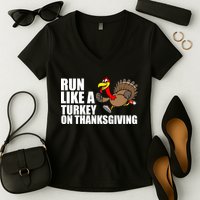 Run Like A Turkey On Thanksgiving Women's V-Neck T-Shirt