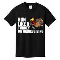 Run Like A Turkey On Thanksgiving Kids T-Shirt