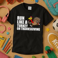 Run Like A Turkey On Thanksgiving Kids T-Shirt