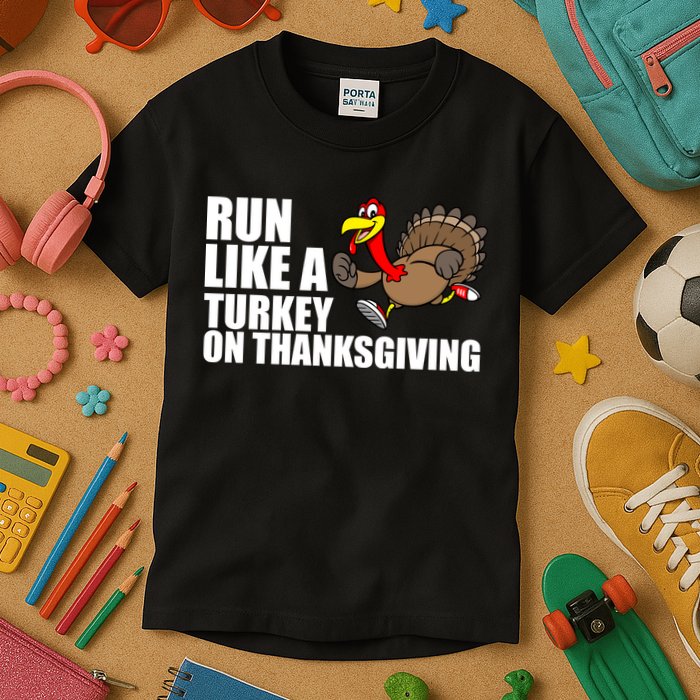 Run Like A Turkey On Thanksgiving Kids T-Shirt