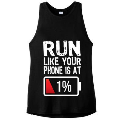 Run Like Your Phone Is At 1% Ladies PosiCharge Tri-Blend Wicking Tank