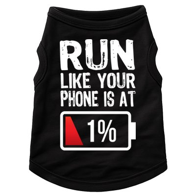 Run Like Your Phone Is At 1% Doggie Tank