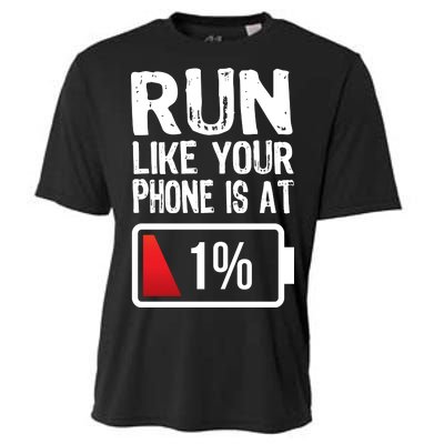 Run Like Your Phone Is At 1% Cooling Performance Crew T-Shirt