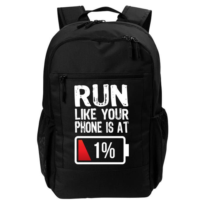 Run Like Your Phone Is At 1% Backpack