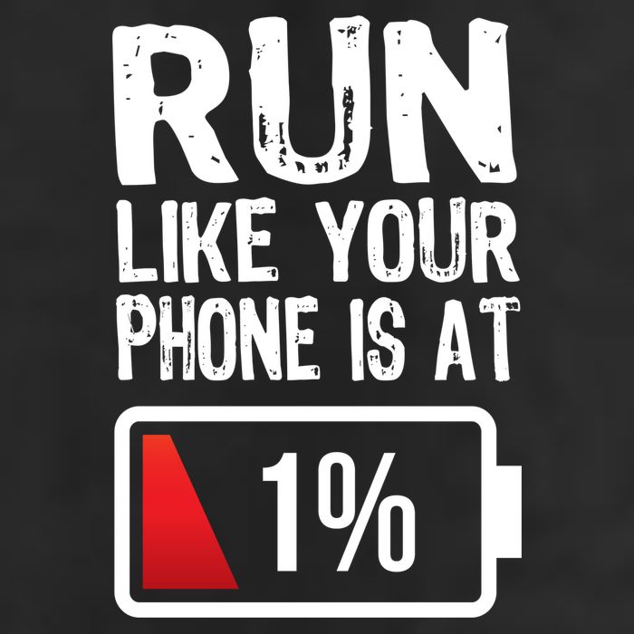 Run Like Your Phone Is At 1% Tumbler