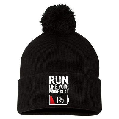 Run Like Your Phone Is At 1% Pom Pom 12in Knit Beanie