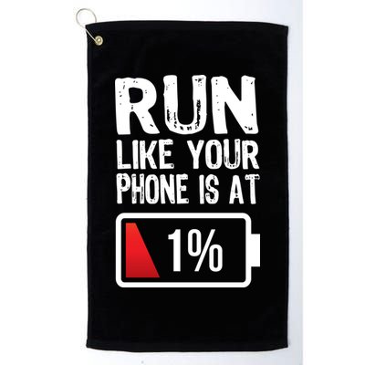 Run Like Your Phone Is At 1% Golf Towel