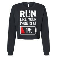 Run Like Your Phone Is At 1% Cropped Pullover Crew