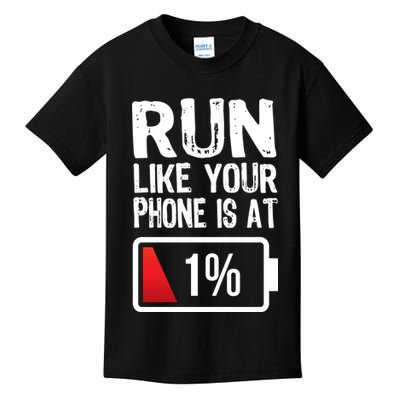Run Like Your Phone Is At 1% Kids T-Shirt