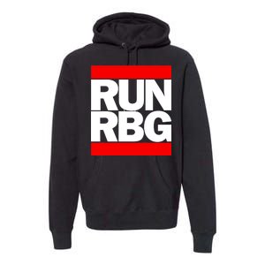 RUN Notorious RBG Ruth Ginsburg Premium Hoodie