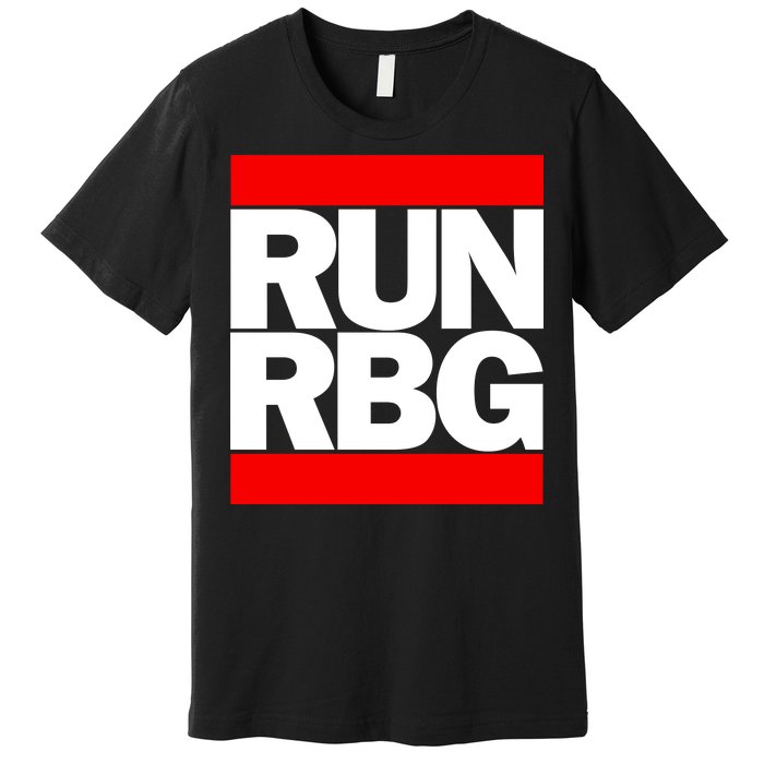 RUN Notorious RBG Ruth Ginsburg Premium T-Shirt