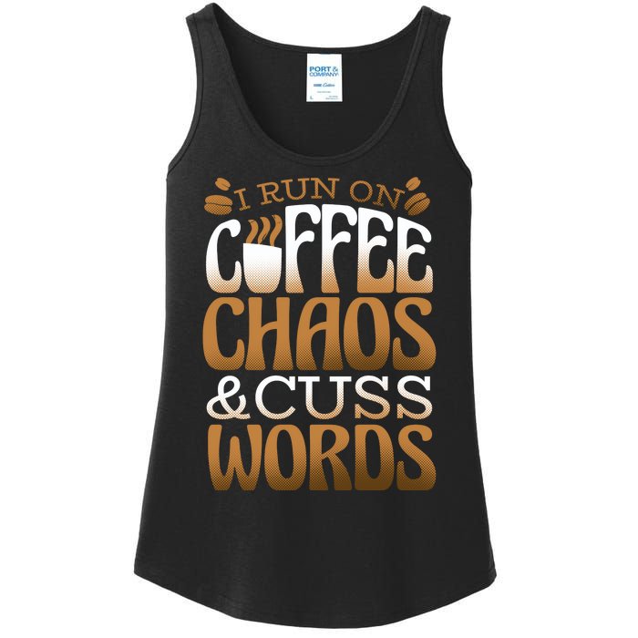 Run On Coffee Chaos And Cuss Words Ladies Essential Tank