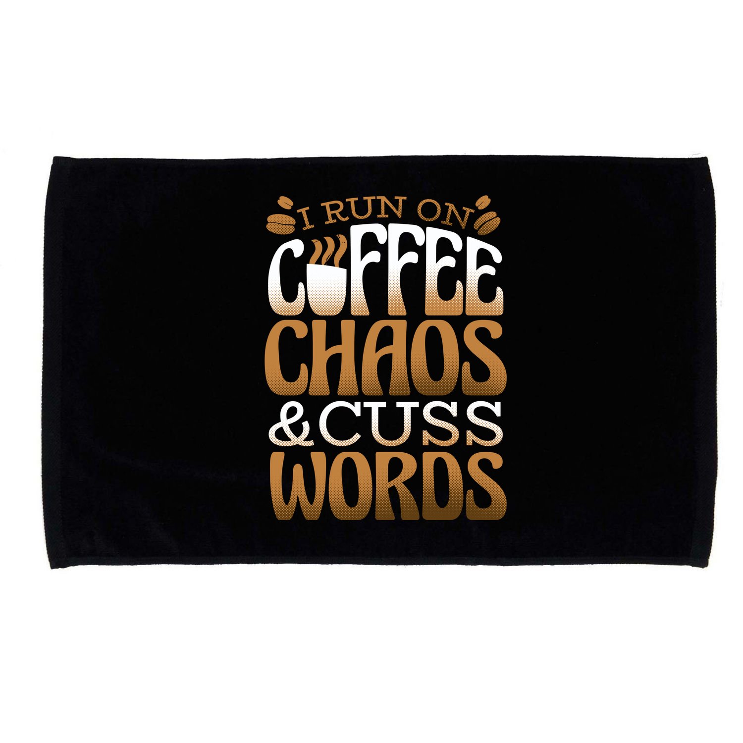 Run On Coffee Chaos And Cuss Words Microfiber Hand Towel