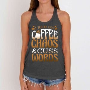 Run On Coffee Chaos And Cuss Words Women's Knotted Racerback Tank