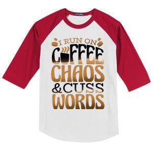 Run On Coffee Chaos And Cuss Words Kids Colorblock Raglan Jersey