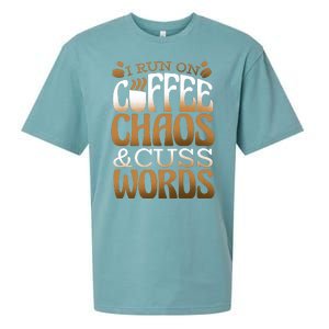 Run On Coffee Chaos And Cuss Words Sueded Cloud Jersey T-Shirt