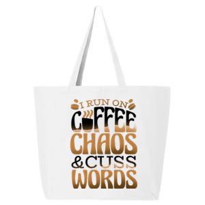 Run On Coffee Chaos And Cuss Words 25L Jumbo Tote