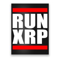 Run XRP Ripple Crypto Currency To the Moon Poster