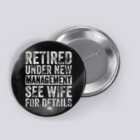 Retired Under New Management See Wife For Details Retirement Button