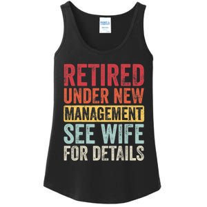 Retired Under New Management See Wife For Details Retirement Ladies Essential Tank