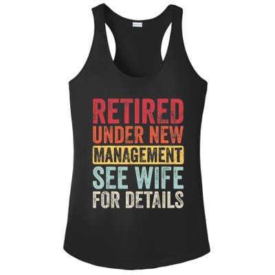 Retired Under New Management See Wife For Details Retirement Ladies PosiCharge Competitor Racerback Tank