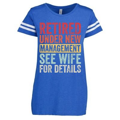 Retired Under New Management See Wife For Details Retirement Enza Ladies Jersey Football T-Shirt