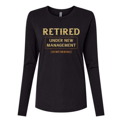 Retired Under New Management Funny Retirement Womens Cotton Relaxed Long Sleeve T-Shirt