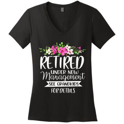 Retired Under New Management See Grand For Details Women's V-Neck T-Shirt