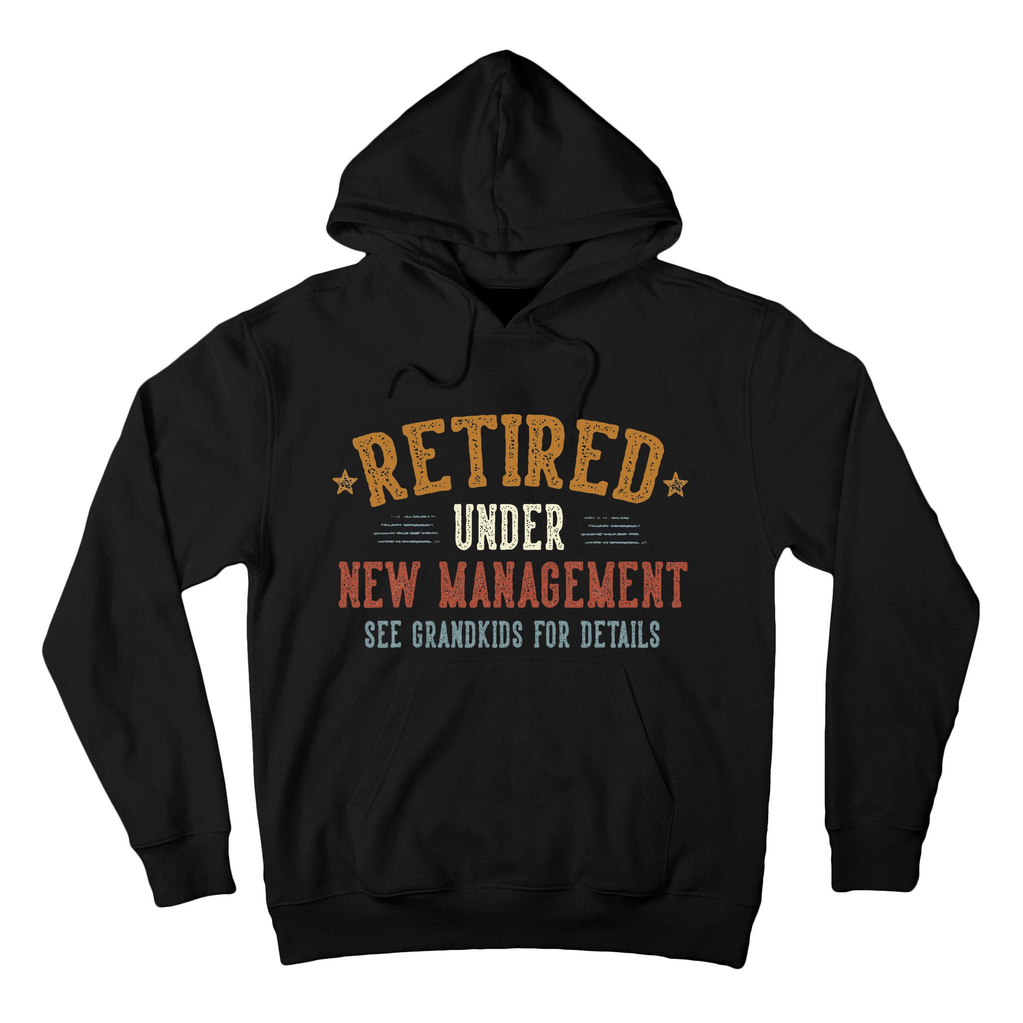 Retired Under New Management See Grandkids Grandpa Grandma Tall Hoodie