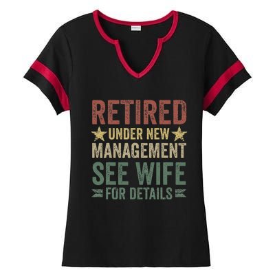 Retired Under New Management See Wife For Details Retirement Ladies Halftime Notch Neck Tee