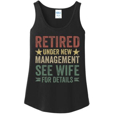 Retired Under New Management See Wife For Details Retirement Ladies Essential Tank