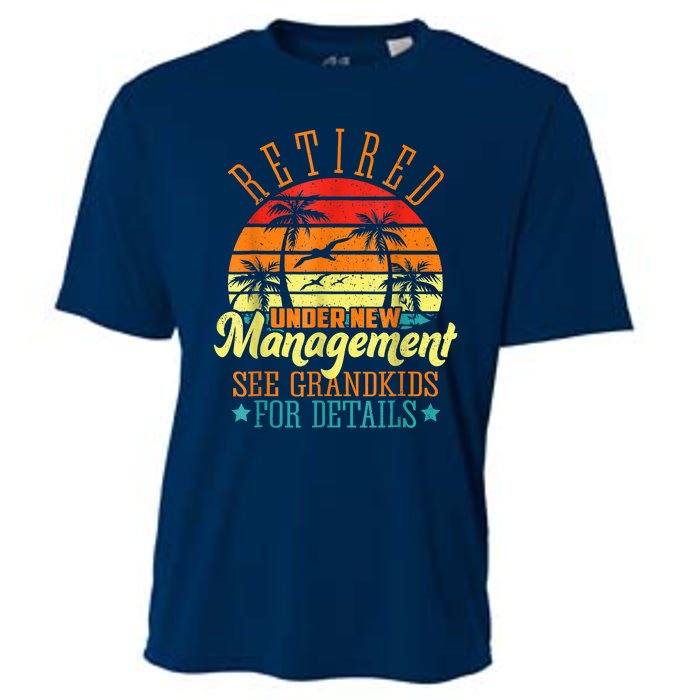 Retired Under New Management See Grandkids Funny Retirement Cooling Performance Crew T-Shirt