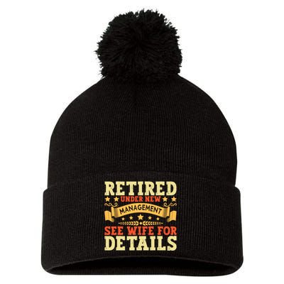 Retired Under New Management See Wife For Details Retirement Pom Pom 12in Knit Beanie