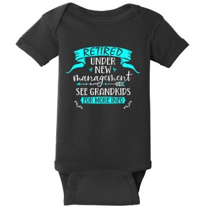 Retired Under New Management See Grand Baby Bodysuit