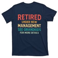 Retired Under New Management See Grandkids Vintage T-Shirt