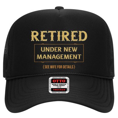 Retired Under New Management Funny Retirement Trucker Hat
