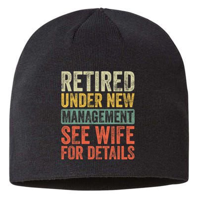 Retired Under New Management See Wife For Details Retirement Sustainable Beanie