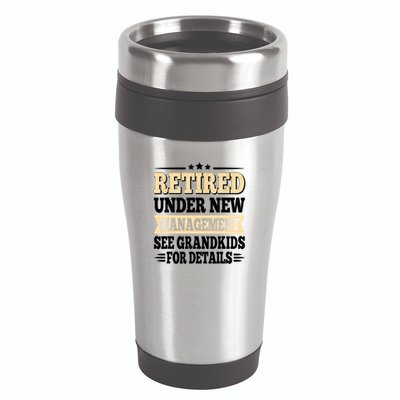 Retired Under New Management See Grandkids Vintage 16oz Travel Tumbler