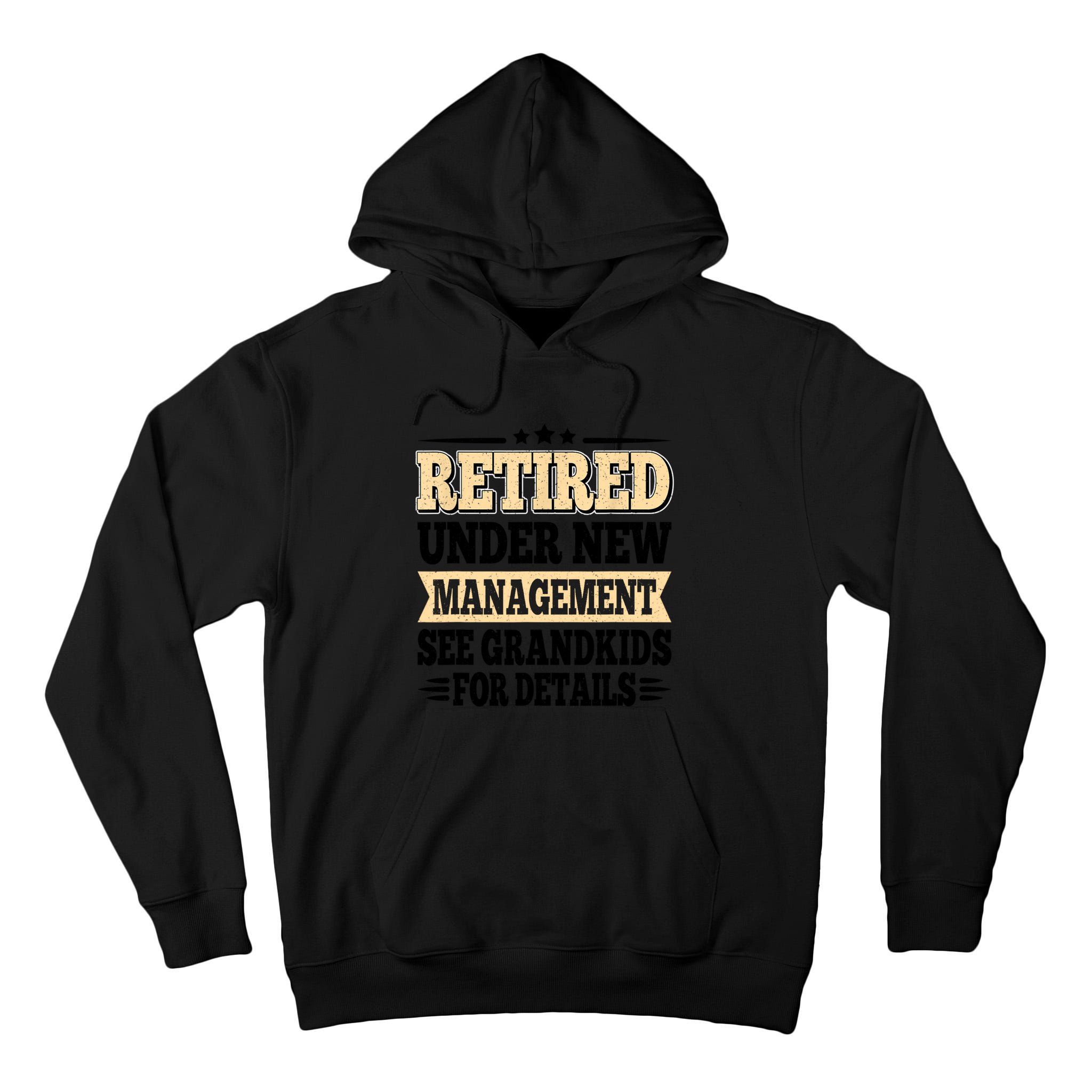 Retired Under New Management See Grandkids Vintage Tall Hoodie