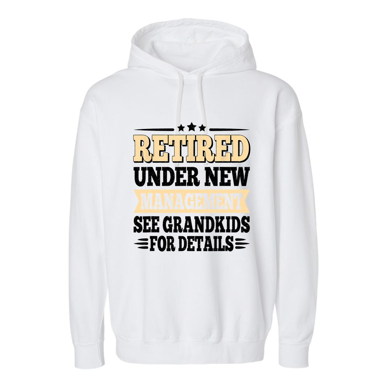 Retired Under New Management See Grandkids Vintage Garment-Dyed Fleece Hoodie