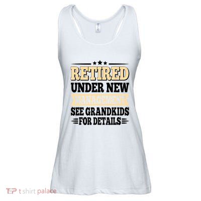Retired Under New Management See Grandkids Vintage Ladies Essential Flowy Tank